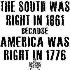 Dixie Outfitters - Branson, MO :: 5939L THE SOUTH WAS RIGHT IN 1881